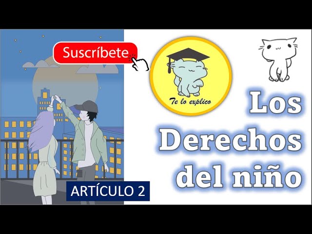 articulo 2 de los derechos de los niños