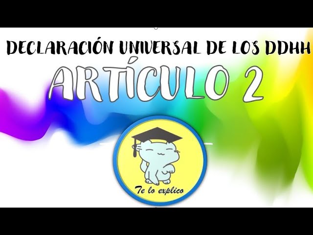 articulo 2 declaracion de los derechos humanos