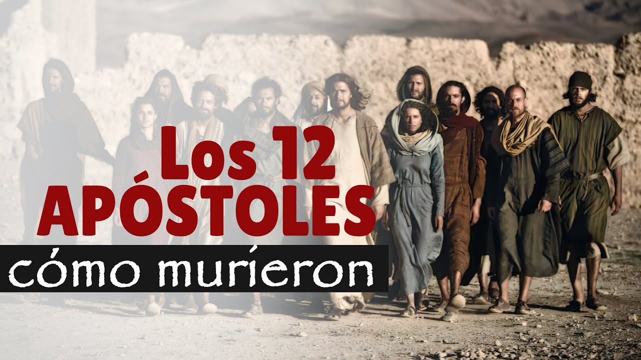 como fue la muerte de los discipulos de jesus