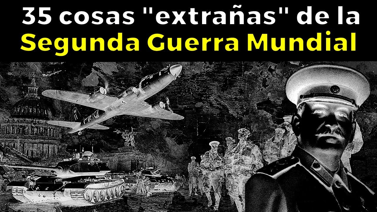 cosas extrañas de la segunda guerra mundial