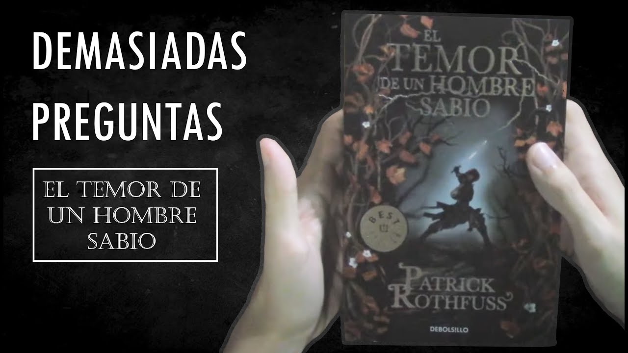 critica el temor de un hombre sabio