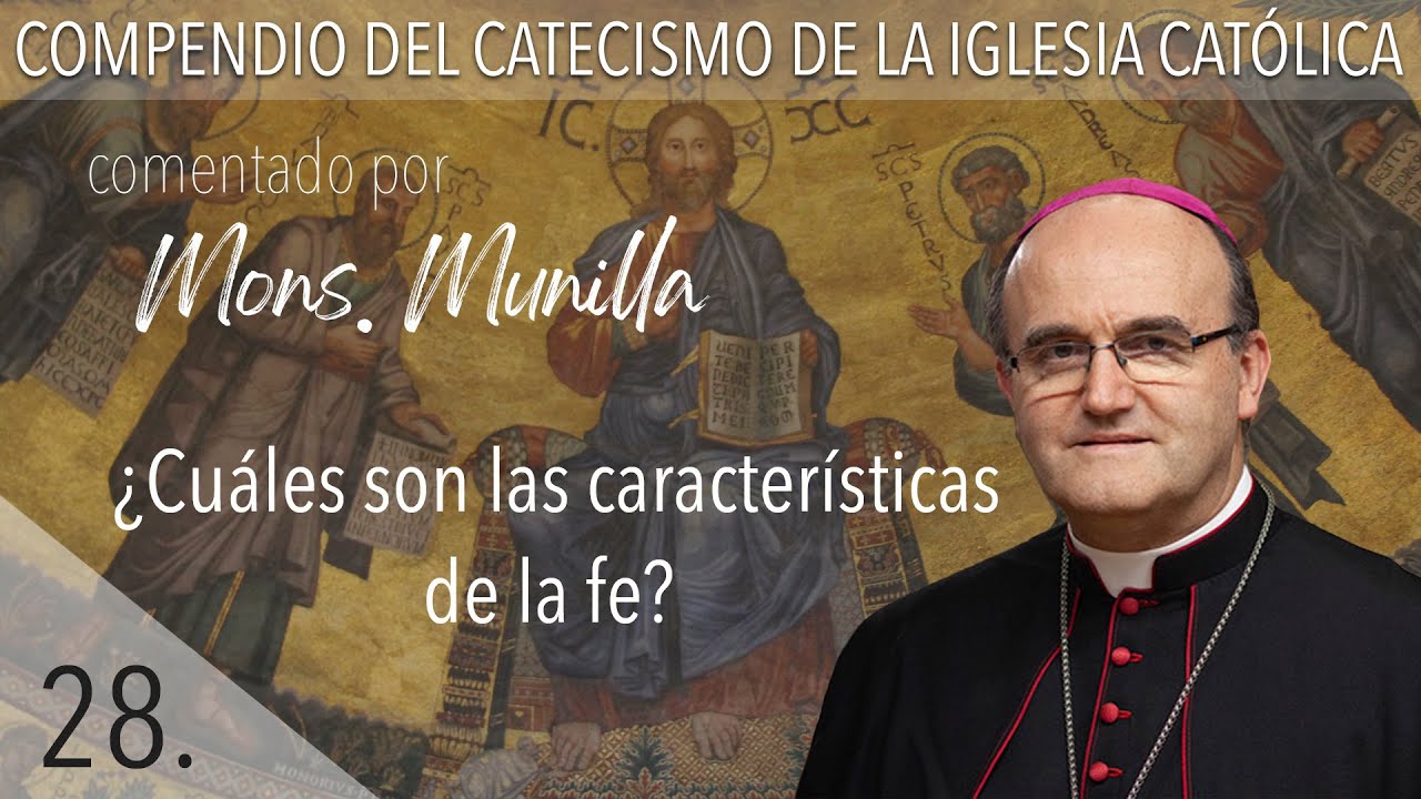 cuales son las caracteristicas de la fe