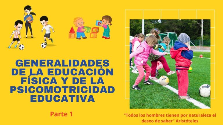 cuales son las generalidades de la educacion fisica