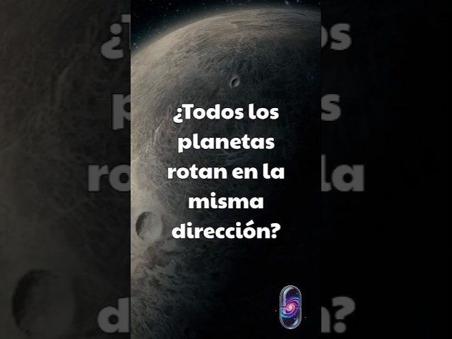 cuales son los astros que giran alrededor de algunos planetas