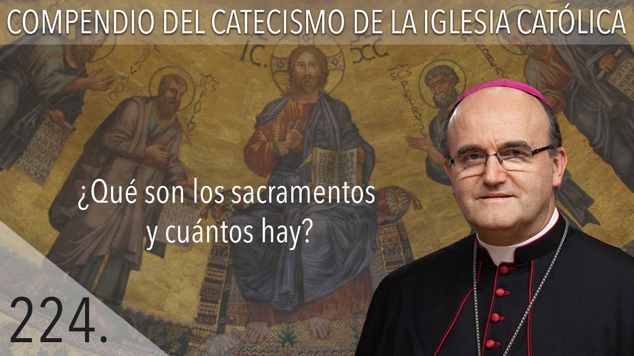 cuales son los sacramentos y en que consisten