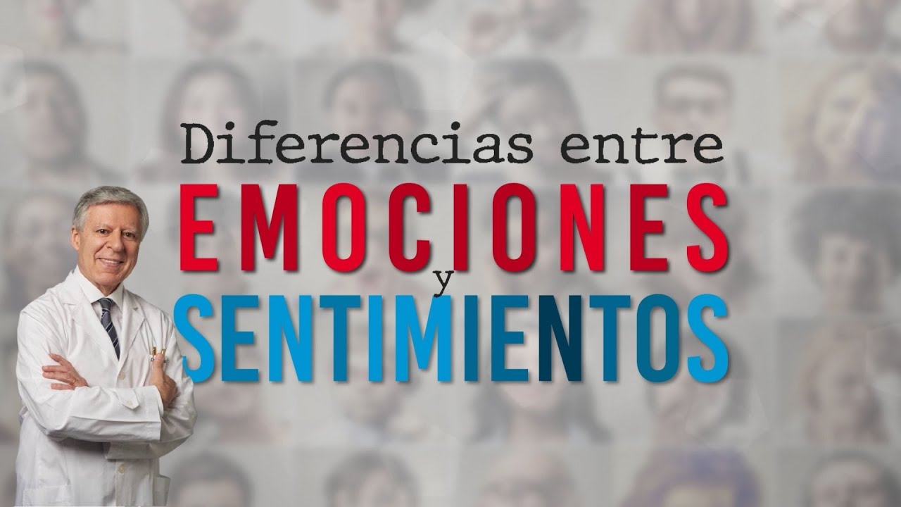cuales son los sentimientos y emociones del ser humano