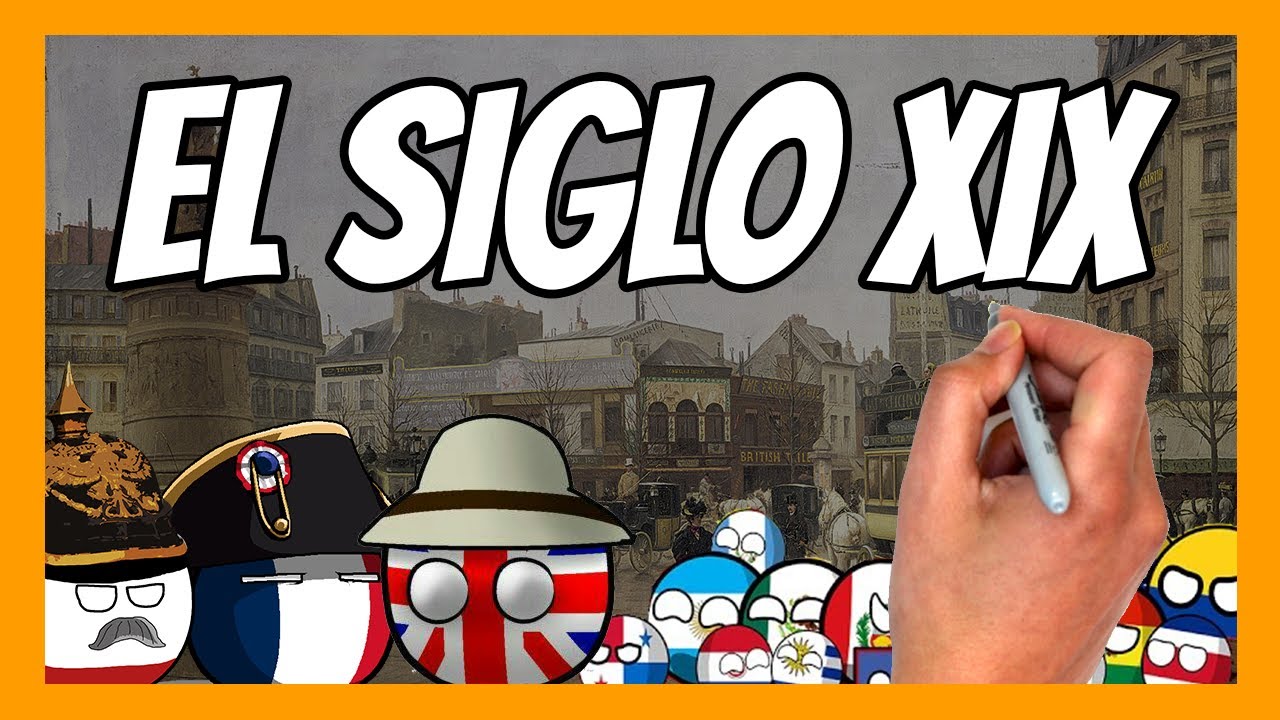 de que año aque año abarca el siglo xix