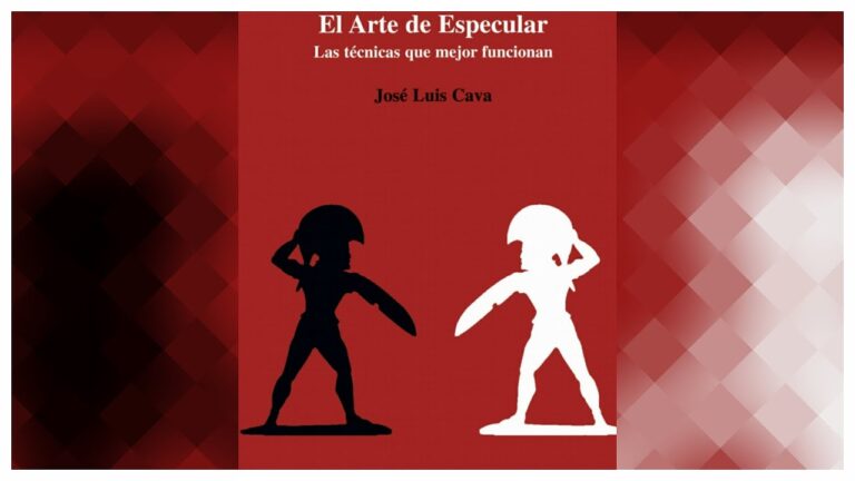 el arte de especular las técnicas que mejor funcionan