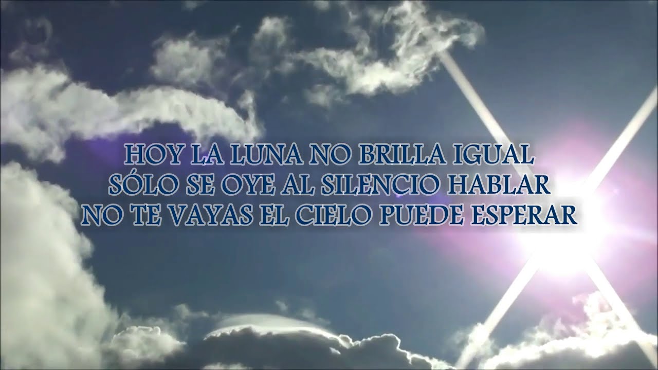el cielo puede esperar letra tierra santa