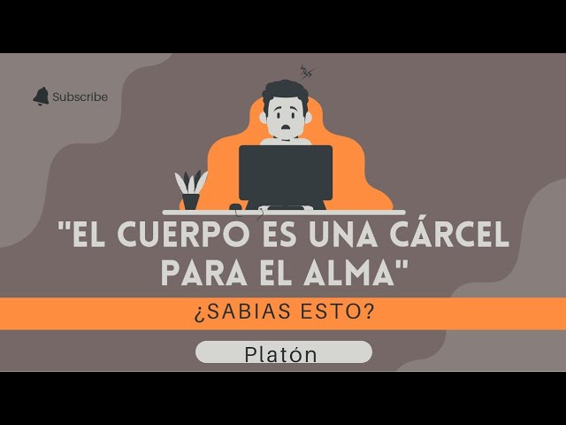 el cuerpo es la carcel del alma