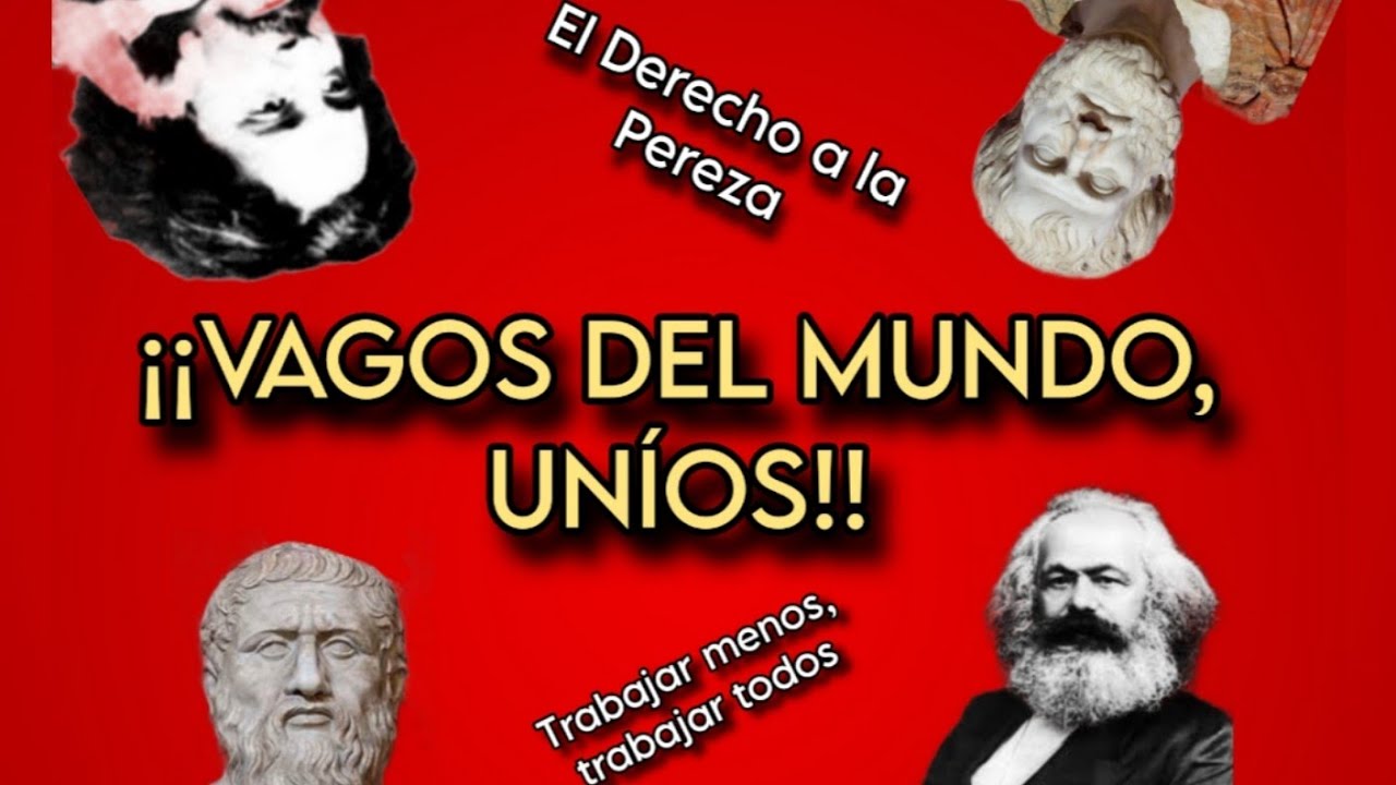 el derecho a la pereza paul lafargue