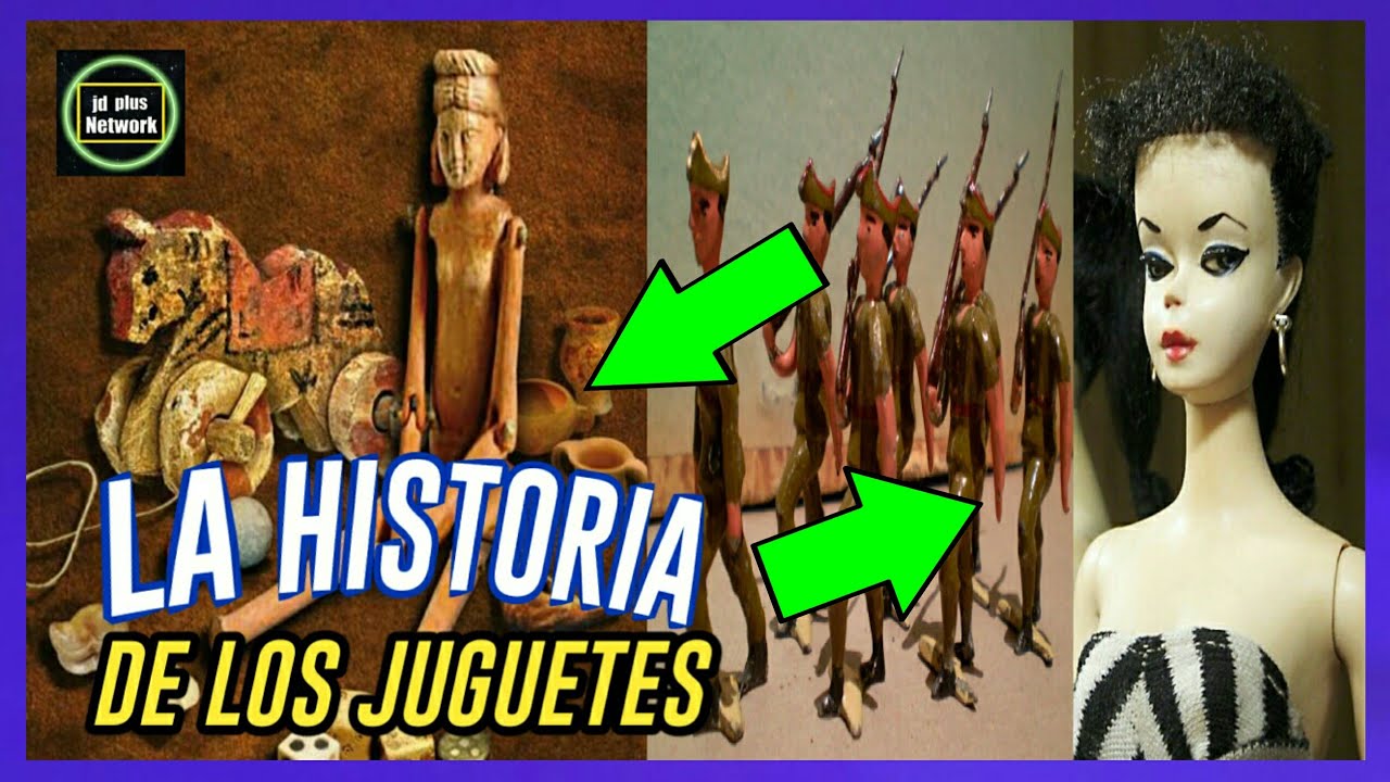 el juguete a lo largo de la historia