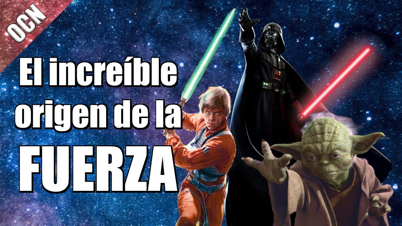 el origen de la fuerza star wars