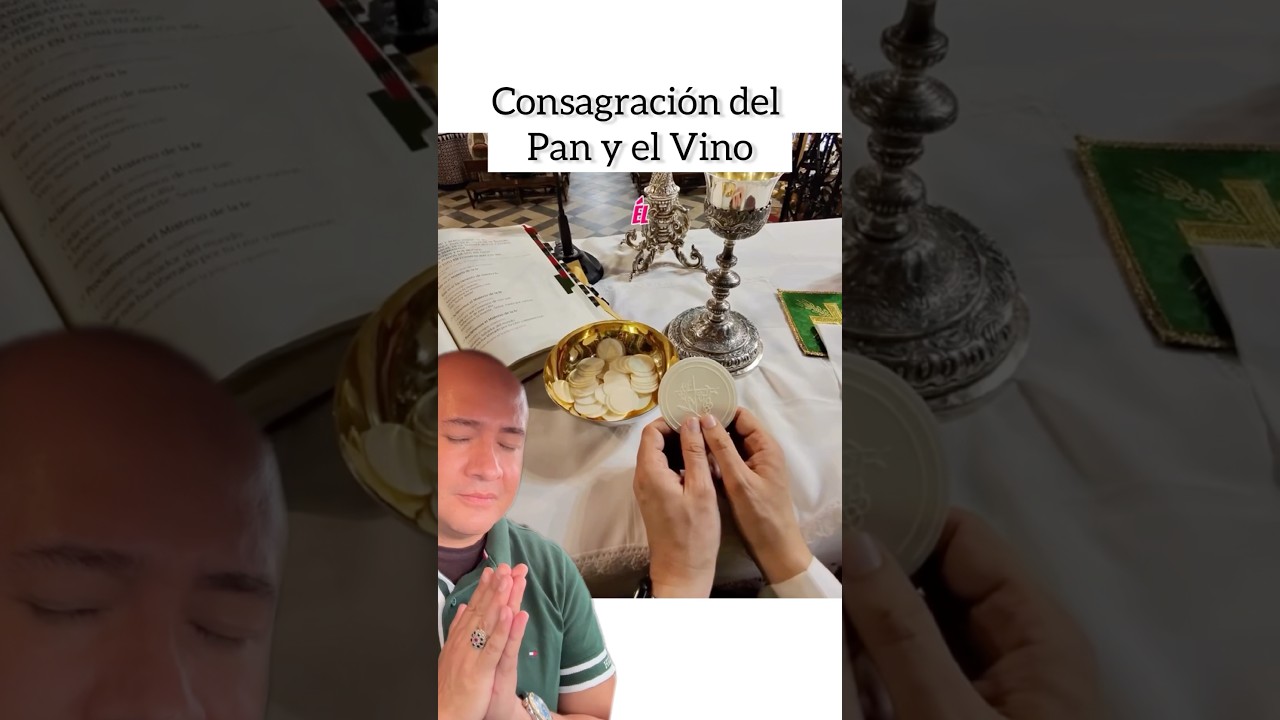 el pan y el vino antes de ser consagrados