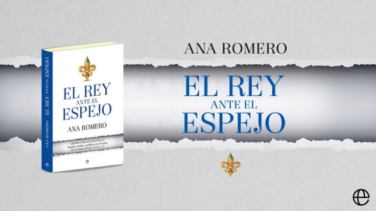 el rey ante el espejo ana romero