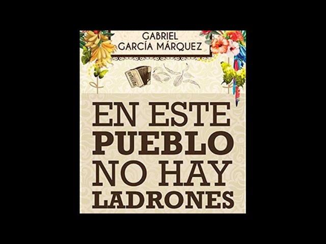 en este pueblo no hay ladrones resumen