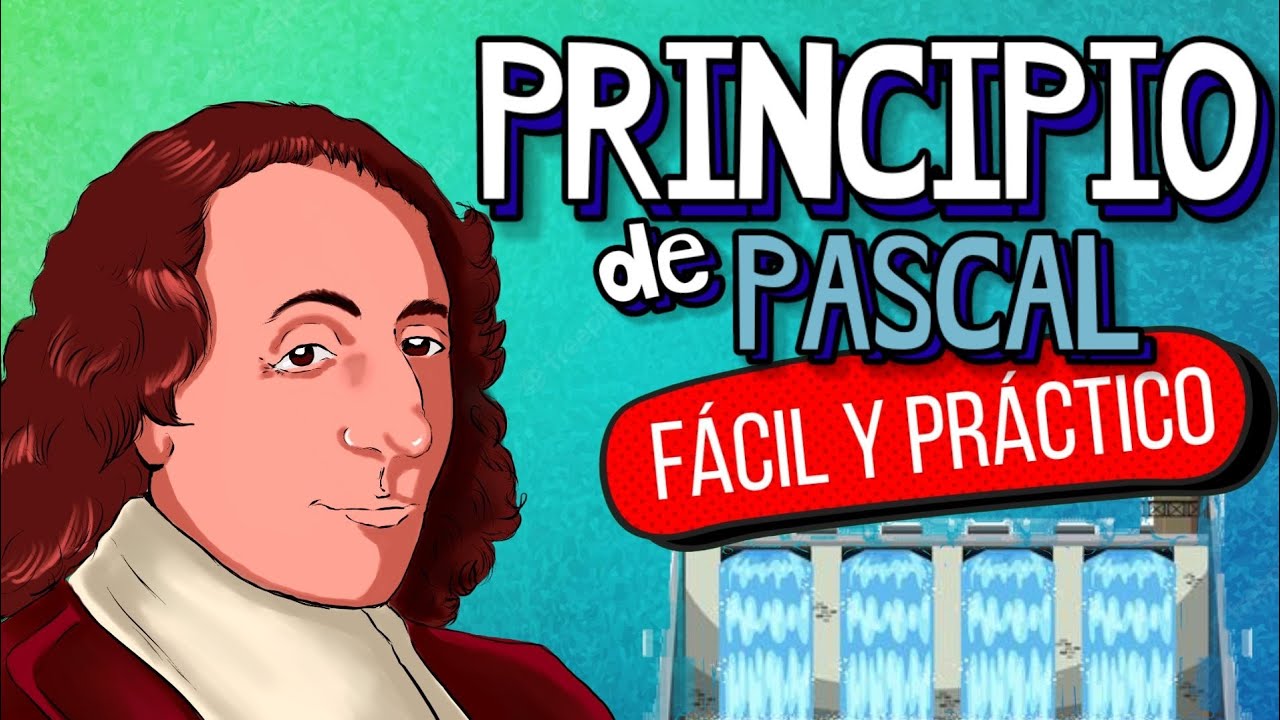 explicacion del principio de pascal para niños