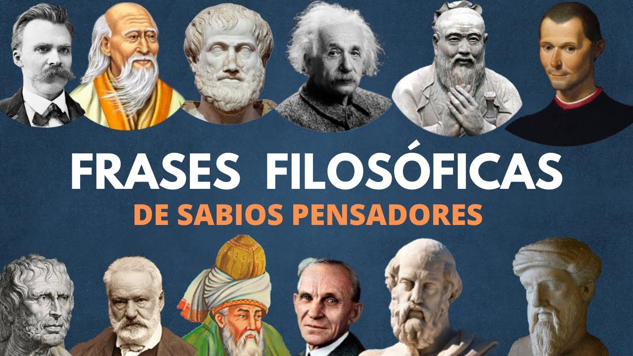 frases celebres de los filosofos mas famosos