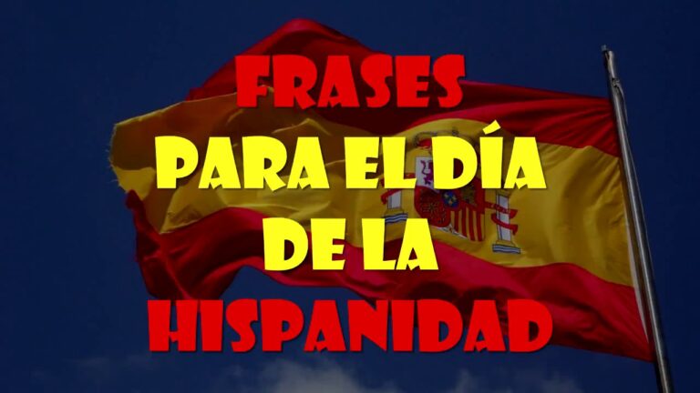 frases para el dia de la hispanidad