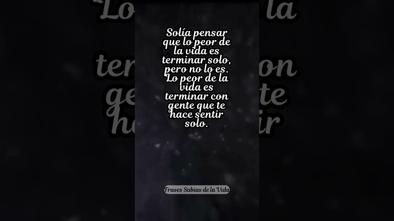 frases sobre la soledad de un hombre