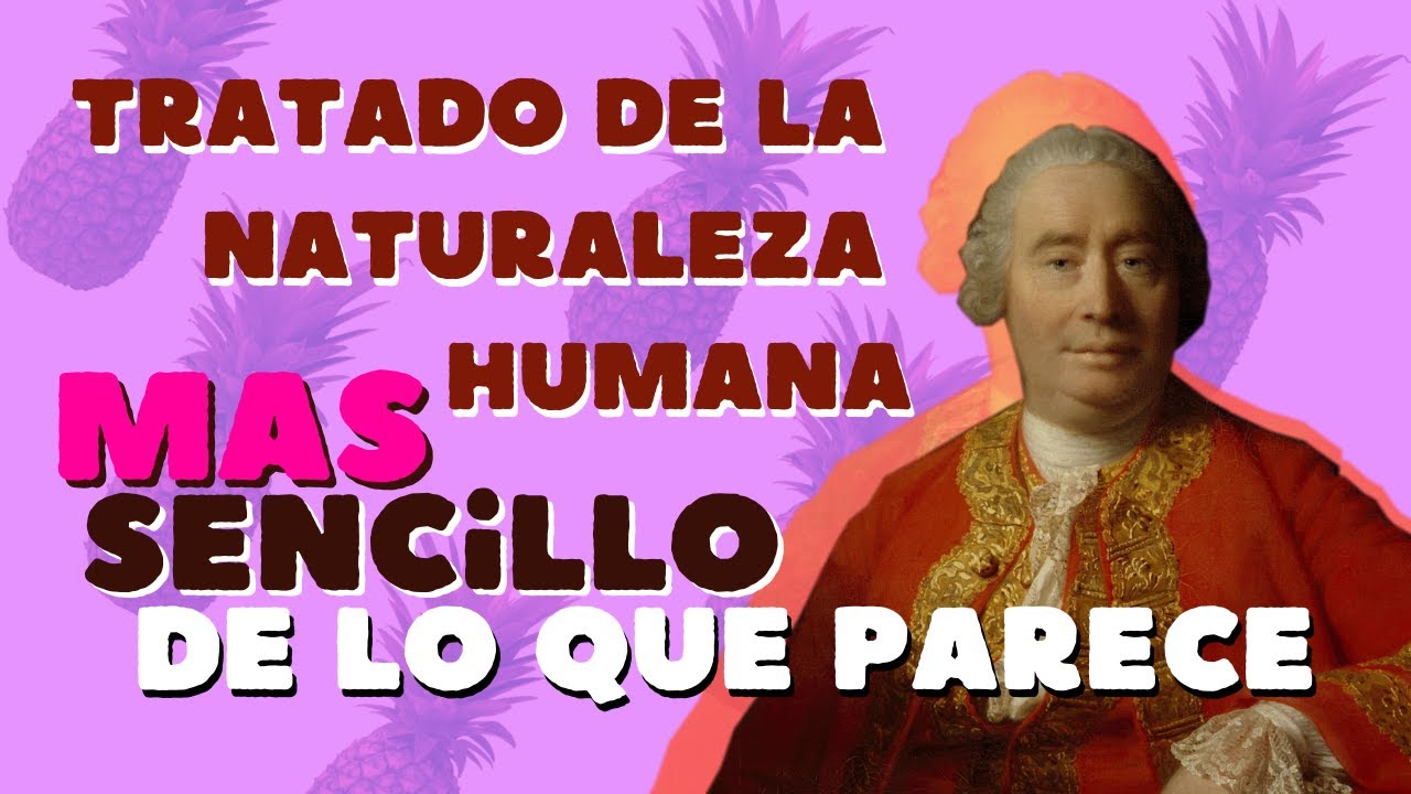 hume tratado de la naturaleza humana resumen