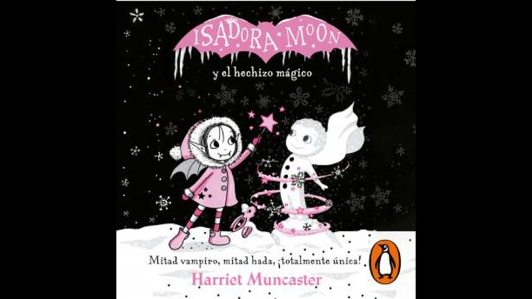 isadora moon y el hechizo mágico isadora moon