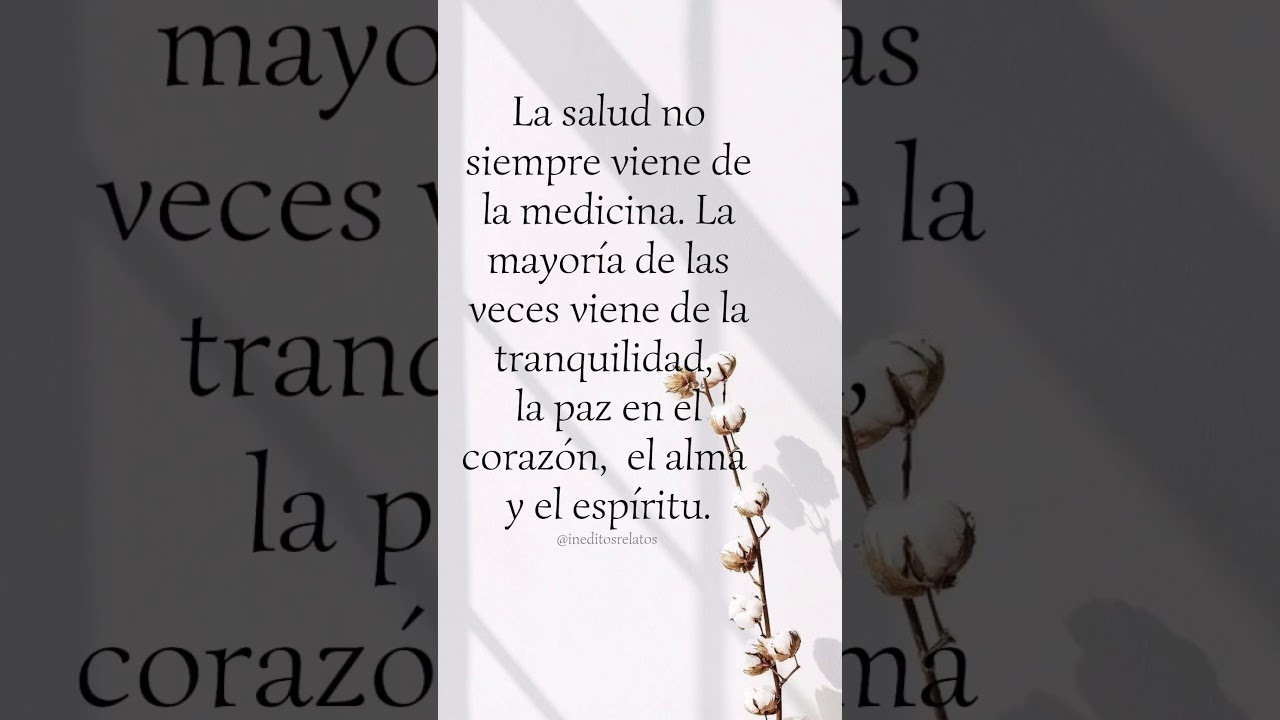 la salud no siempre viene de la medicina