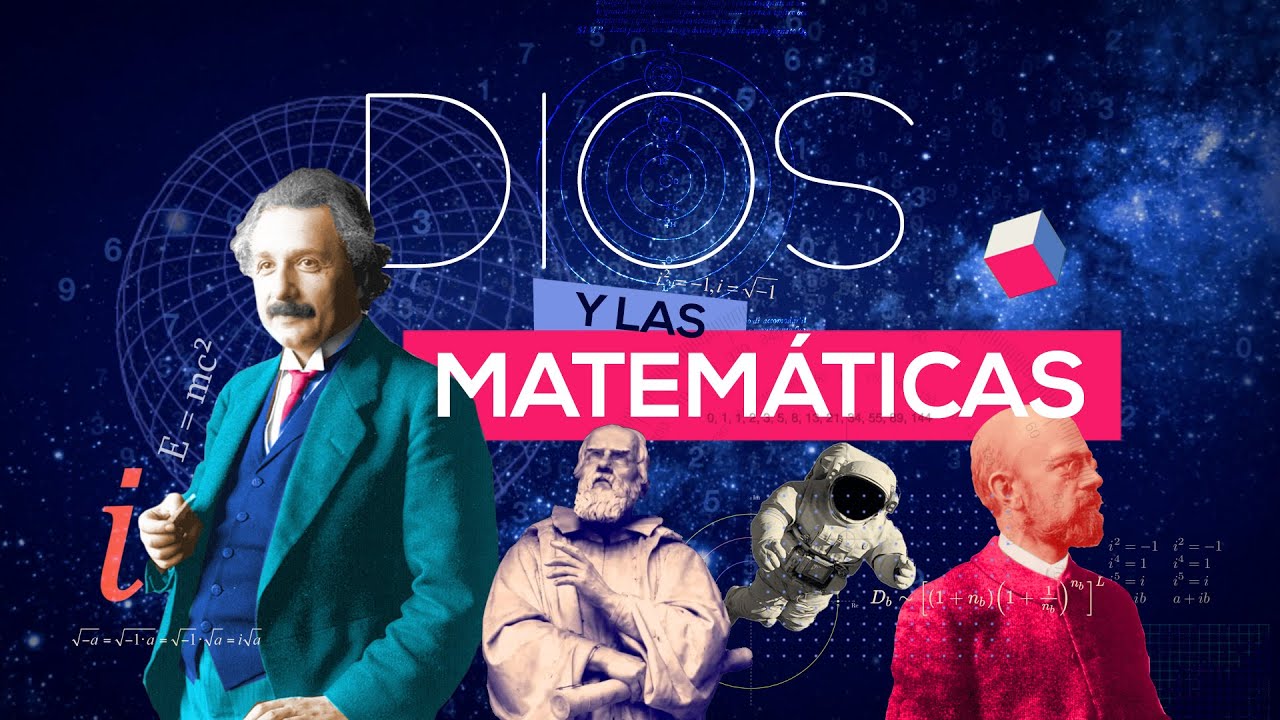 las matematicas explican la existencia de dios