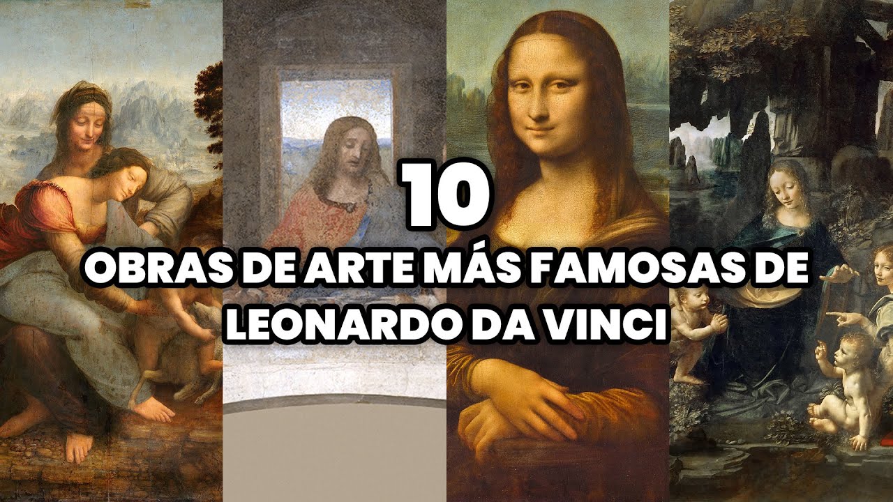 obras de leonardo da vinci con sus nombres