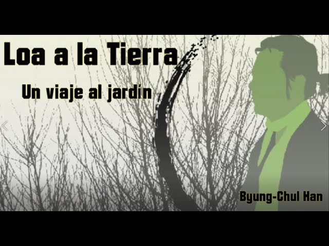 oda a la tierra byung chul han