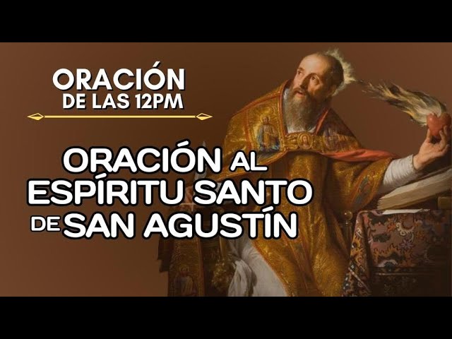 oracion al espiritu santo de san agustin de hipona