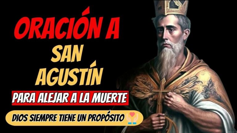 oracion de san agustin por la muerte