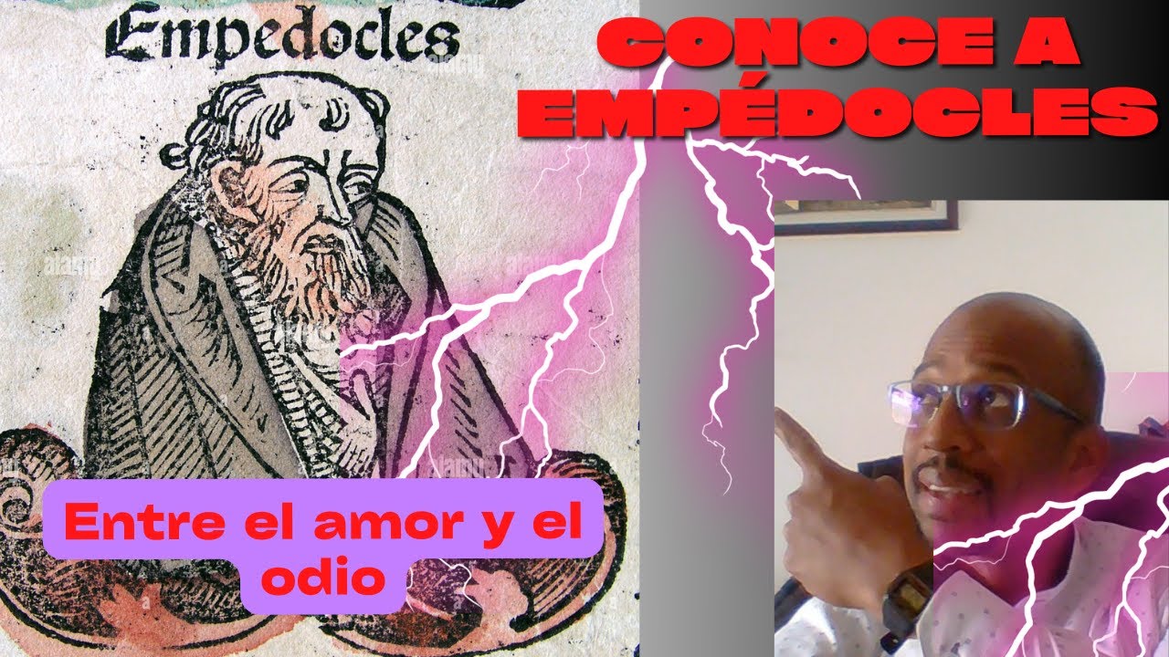 para empedocles el amor y el odio son