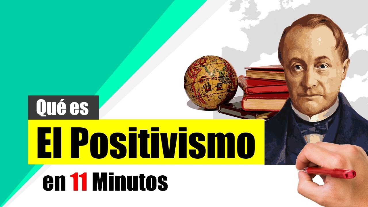 pensamiento de augusto comte sobre el positivismo