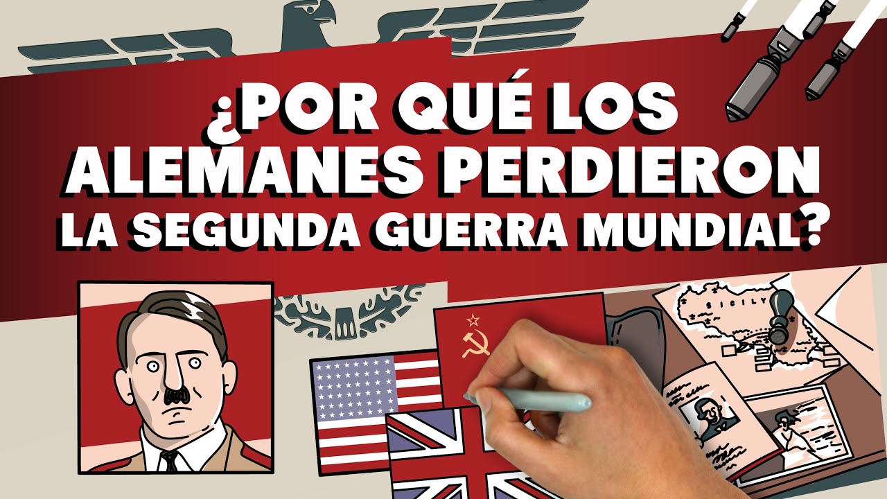 por que los alemanes perdieron la guerra