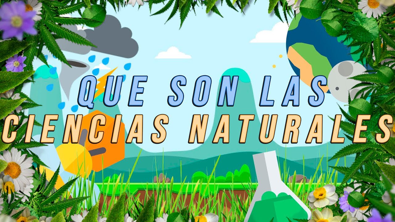 que son la ciencia de la naturaleza