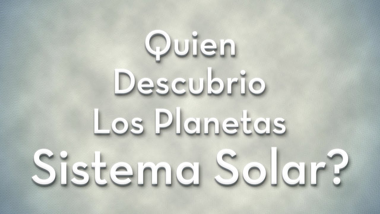 quien descubrio el movimiento de los planetas
