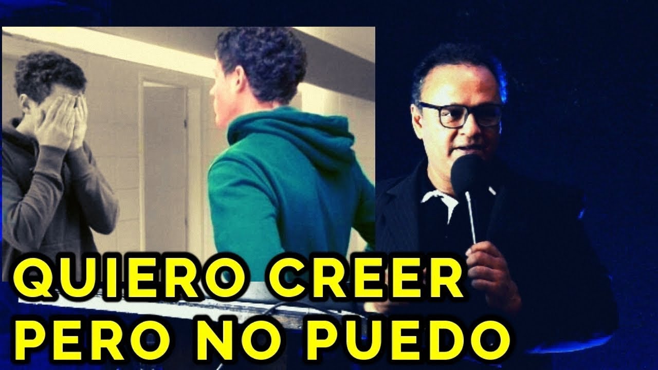 quiero creer en dios y no puedo