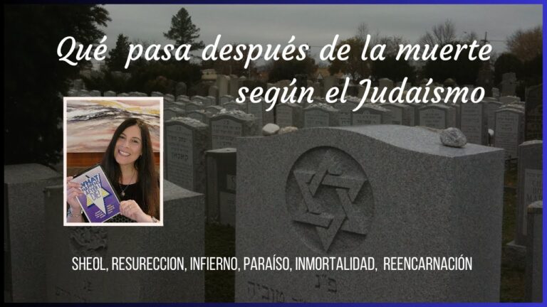 segun los judios que pasa despues de la muerte