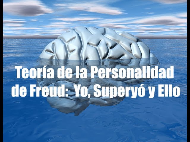 teoria del desarrollo de la personalidad freud