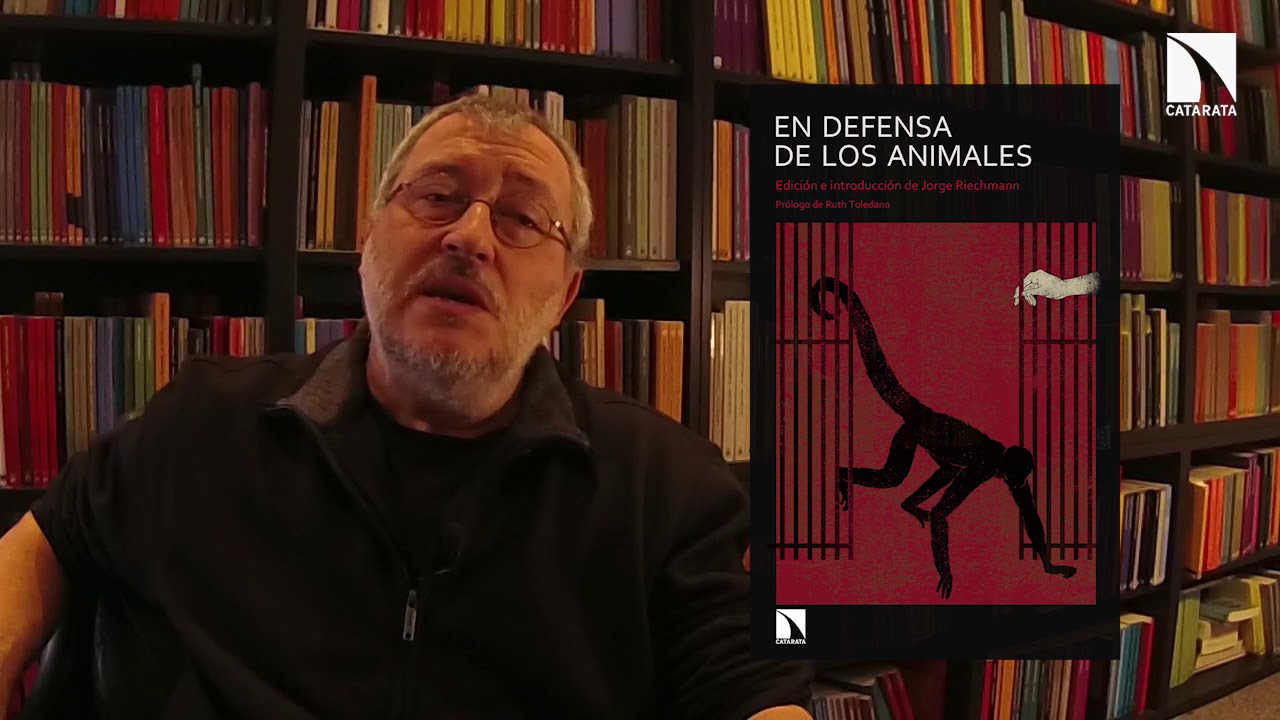 todos los animales somos hermanos jorge riechmann