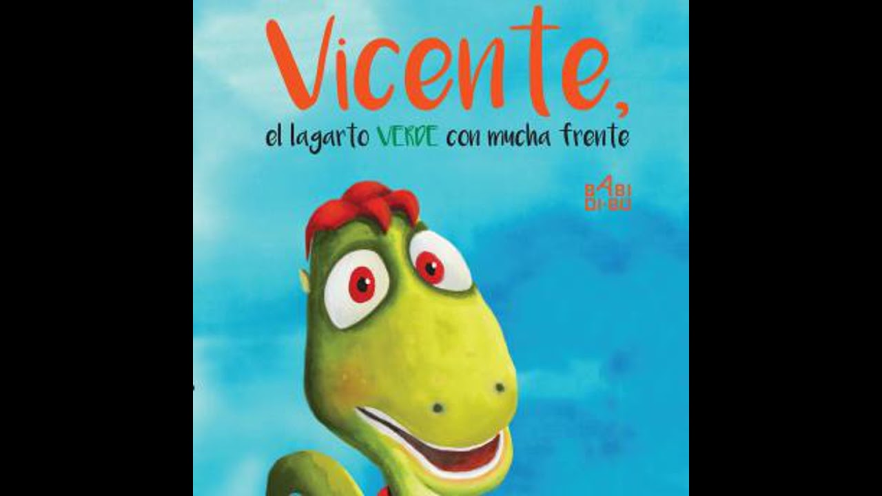vicente el lagarto verde con mucha frente